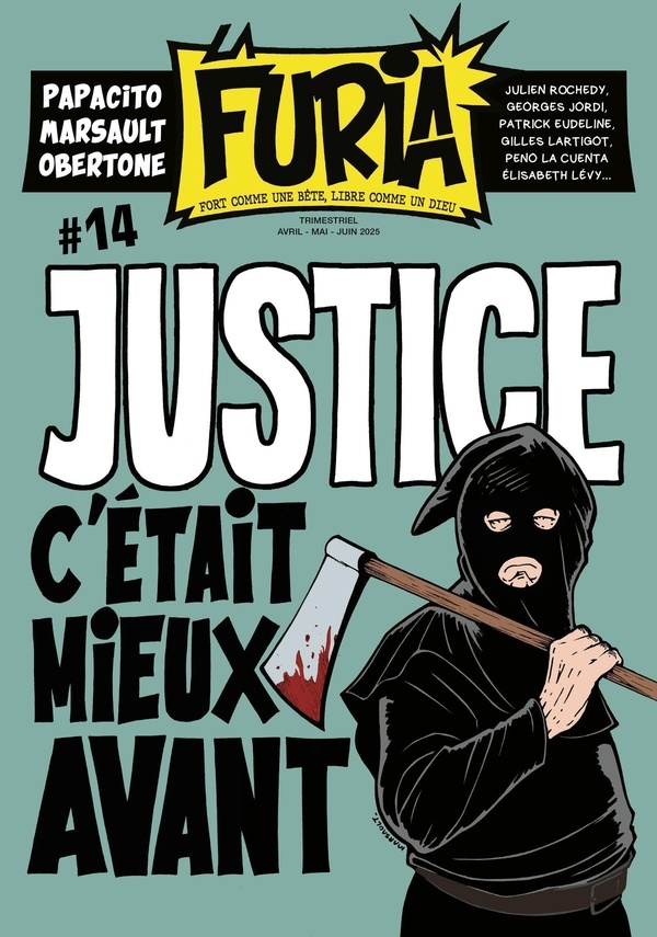 La Furia #14: Fort comme une bête, libre comme un Dieu