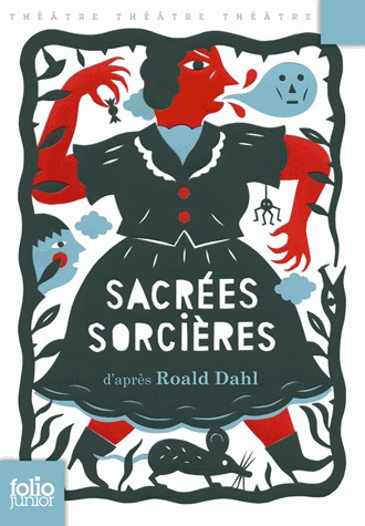 Sacrées sorcières: Pièces pour enfants
