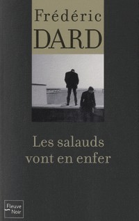 Les Salauds vont en enfer