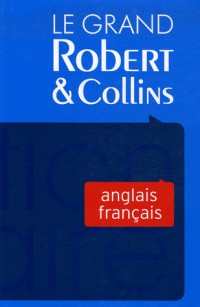 Le Grand Robert & Collins : Tome 2, Anglais-français