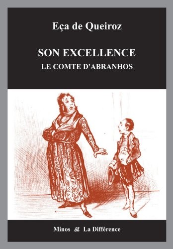 Son Excellence : Le comte d'Abranhos