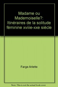 Madame ou mademoiselle?