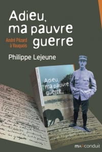 Adieu ma pauvre guerre: Pézard au Vauquois