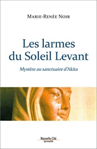 Les larmes du soleil levant: Mystère au sanctuaire d'Akita