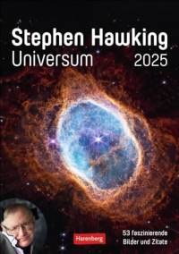Stephen Hawking - Universum Wochenplaner 2025 - 53 faszinierende Bilder und Zitate