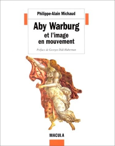 Aby Warburg et l'image en mouvement
