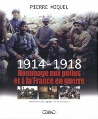 1914-1918 Hommage aux poilus et à la France en guerre (1DVD)