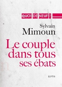 Le couple dans tous ses ébats