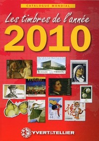 Catalogue mondial des nouveautés 2010 : Tous les timbres émis en 2010