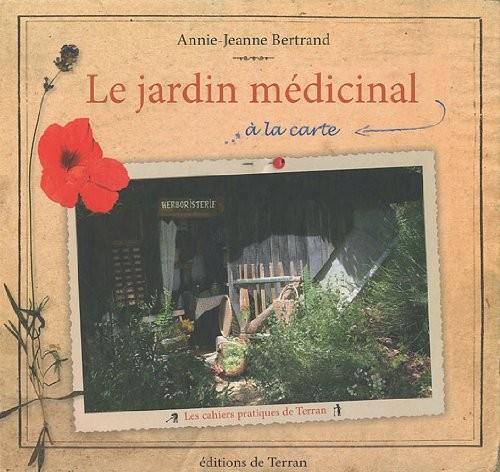 Le jardin médicinal à la carte