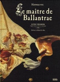 Le maître de Ballantrae (Tome 1)