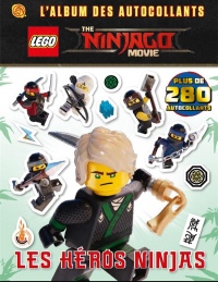 Lego Ninjago Movie : L'album des autocollants