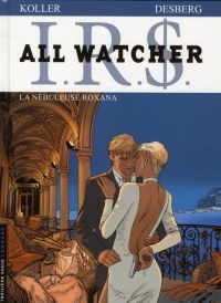 All Watcher - tome 2 - Nébuleuse Roxana (La)