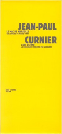 Le mac de Marseille ; L'art ultimo