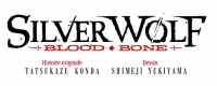Silver Wolf - Blood, Bone - tome 16 (16)