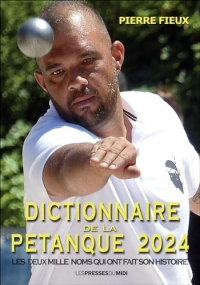 Dictionnaire de la pétanque 2024