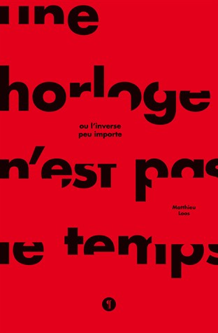 Une horloge n’est pas le temps : Ou l’inverse peu importe