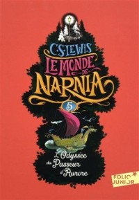 Le Monde de Narnia, V : L'Odyssée du Passeur d'Aurore