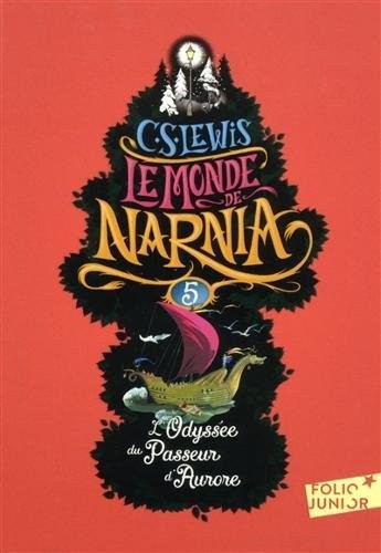 Le Monde de Narnia, V : L'Odyssée du Passeur d'Aurore