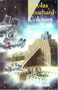 Colonies parallèles