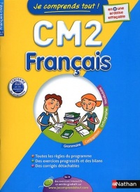 JE COMPRENDS TOUT FRANCAIS CM2