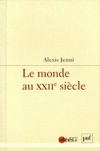 Le monde au XXIIe siècle