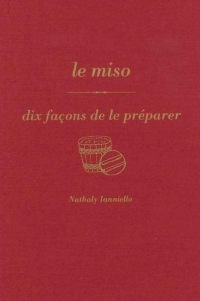 le miso, dix façons de le préparer
