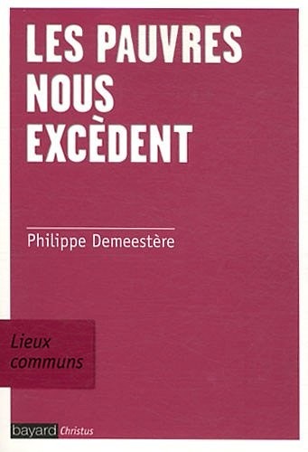 Pauvres Nous Excedent (Les)