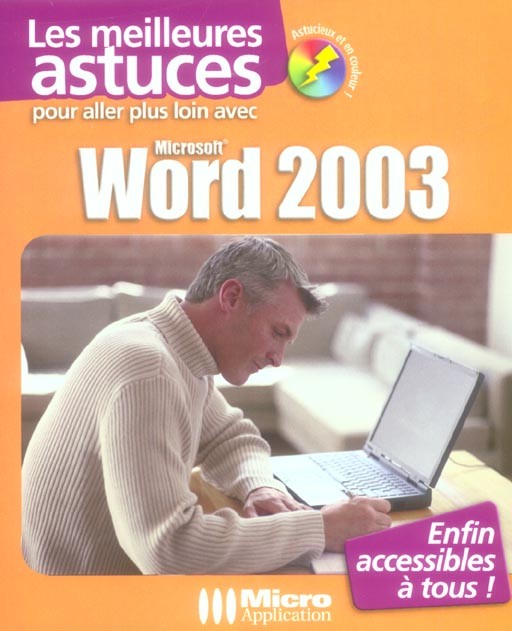 Pour aller plus loin avec Word 2003