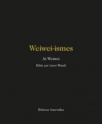 Weiwei-ismes