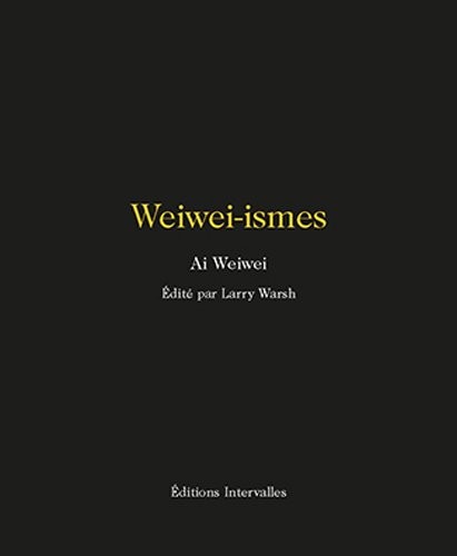 Weiwei-ismes