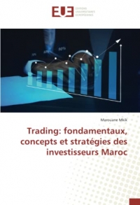 Trading: fondamentaux, concepts et stratégies des investisseurs Maroc