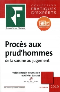 Procès aux prud'hommes de la saisine au jugement 2019