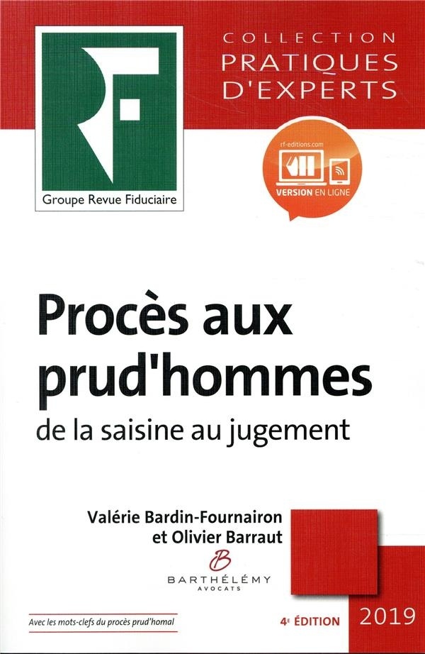 Procès aux prud'hommes de la saisine au jugement 2019