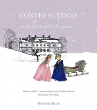 Contes suédois: Les histoires de Charles-Gustave