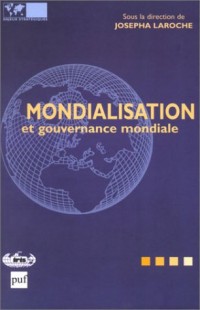 Mondialisation et gouvernance mondiale