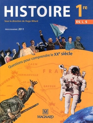 Histoire 1re ES, L, S Questions pour comprendre le XXe siècle : Programme 2011