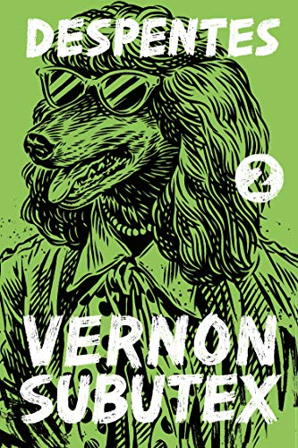 Vernon Subutex 2 [9780374283254]