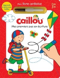 Caillou Mes premiers pas en écriture