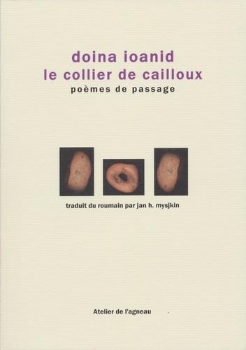 Le collier de cailloux : Poèmes de passage