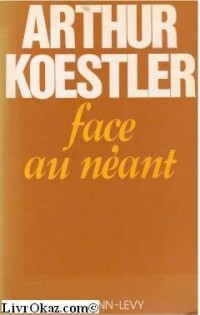 Face au néant [9782702100783]