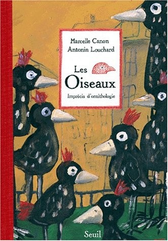 LES OISEAUX. Imprécis d'ornithologie