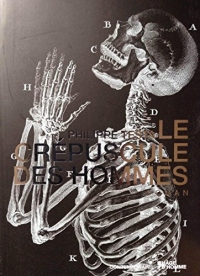 Le crépuscule des hommes