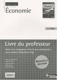 Economie 1re STG : Livre du professeur