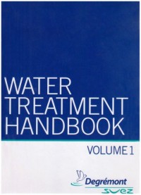 Water treatment handbook : En 2 volumes