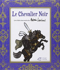 Le chevalier noir