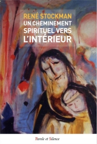 Un Cheminement Spirituel Vers l'Interieur