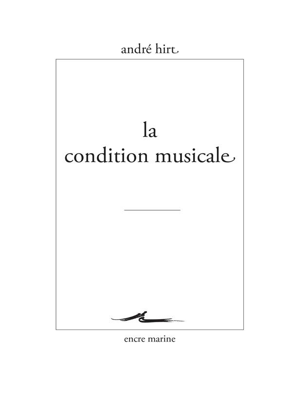 La Condition musicale
