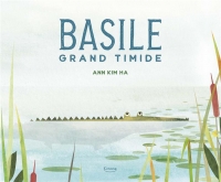 BASILE, GRAND TIMIDE