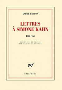 Lettres à Simone Kahn: (1920-1960)